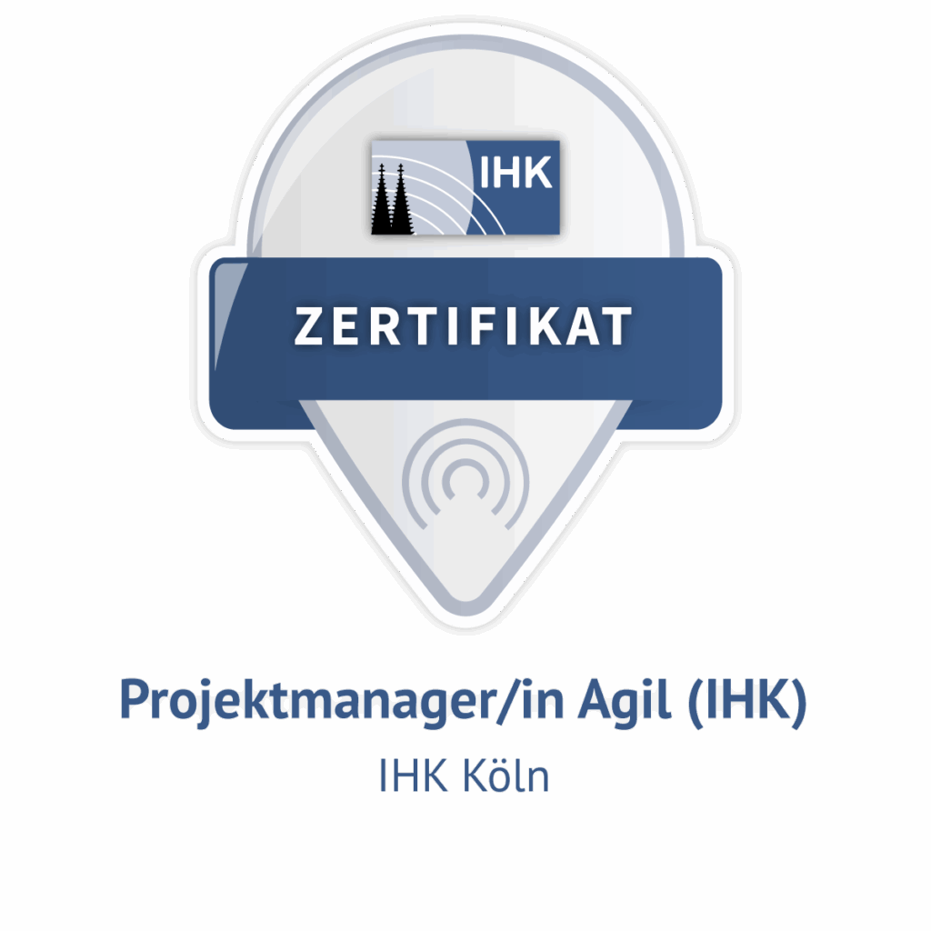 IHK Zertifizierung zum Projektmanager Agil